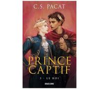 Prince Captif - Tome 3 - Le Roi