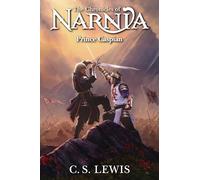 Prince Caspian: The Return to Narnia