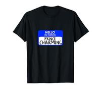 Prince Charmant drôle Hello My Name tag Easy Costume T-Shirt