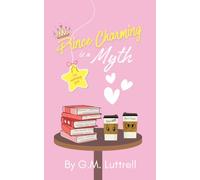 Prince Charming Is a Myth