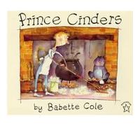Prince Cinders by Babette Cole Babette Cole (Auteur)