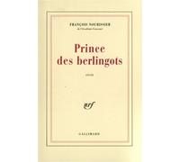 Prince des berlingots - François Nourissier - Gallimard - broché - Roman