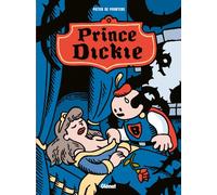Pieter De Poortere – Prince Dickie – Bande dessinée – Cartonné – Glénat