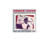 Prince Dixon & Jackson Souther - Mind Your Own Business