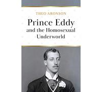 Prince Eddy and the Homosexual Underworld