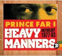 Prince Far I - Heavy Manners: Anthology 1977-83