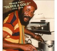 Prince Far-I - Silver & Gold 1973-1979