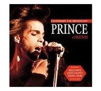 Prince & Friends Legendary F.M. Broadcast