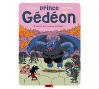 Prince Gédéon - Tome 2 - Touche pas à mon exploit ! - Langlois - Dupuis - cartonné - Bande dessinée