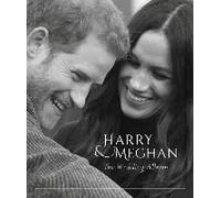 Prince Harry And Meghan Markle - The Wedding Album