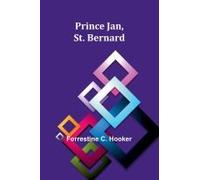 Prince Jan, St. Bernard