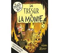 Prince koo t2 - le tresor de la momie Adam Stower (Auteur), Anne Léonard (Traduction)
