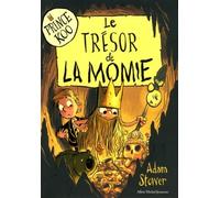 Prince Koo - Tome 2 - Le Trésor De La Momie