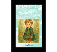 Prince Leo and the Changeling