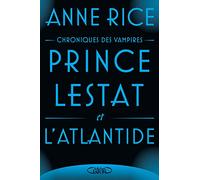 Prince Lestat et l'Atlantide