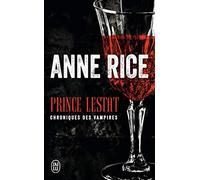 Prince Lestat: Les chroniques des vampires