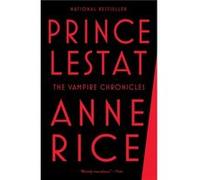Prince Lestat The Vampire Chronicles - Anne Rice - Random House USA Inc - Livre en Anglais - Paperback Anne RiceAnne Rice (Auteur)