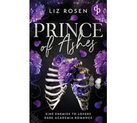 Prince of Ashes: Eine Forbidden Love Dark Academia Romance