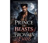 Prince Of Beasts: Enemies To Lovers Paranormal Urban Fantasy