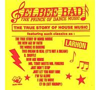 Prince of dance music the true story of house music CD