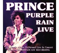 Prince - Purple Rain Live Radio Broadcast 1985-1998