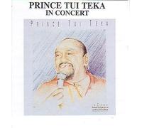 Prince Tui Teka - Prince Tui Teka In Concert