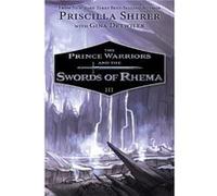Prince Warriors and the Swords of Rhema, The Priscilla C Shirer (Auteur)
