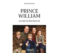 Prince William: La vraie vie d'un futur roi