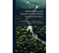 Prince William Sound After Exxon Valdez oil Spill