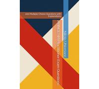 PRINCE2 (R) Practitioner Exam Questions: 200 Multiple Choice Questions with Explanations