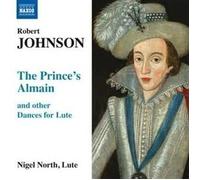 Prince's Almain & Other Dances for Lute by R. Johnson (2010-11-16)