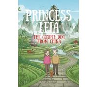 Princes Leia the Gospel Dog from China