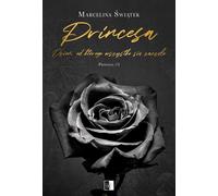 Princesa 1 Princesa Le jour où tout a commencé