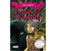 Princesa De Los Bosques: Princesas Del Reino De La Fantasía 4 - Stilton, Tea Stilton, Tea (Auteur)