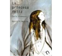 Princesa Feliz - Frabetti, Carlo Frabetti, Carlo (Auteur)