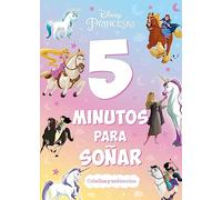 Princesas. 5 minutos para soñar. Caballos y unicornios: Recopilatorio de cuentos