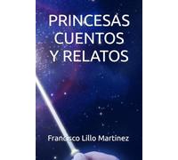 PRINCESAS CUENTOS Y RELATOS