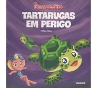 Princesas do Mar - Tartarugas Em Perigo