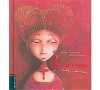 Princesas/ Princesses Philippe Lechermeier (Auteur)