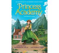 Princess Academy graphic novel - Ms. Shannon Hale - Bloomsbury Children's Books - ebook (ePub) - Livre