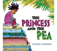 The Princess and the Pea Rachel Isadora (Auteur)
