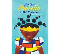 Princess Arabella At The Museum