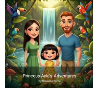 Princess Ayla's Adventures