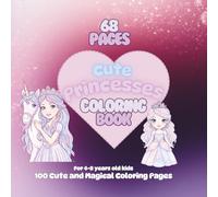 Princess Coloring Book for Kids: Cute and Easy Princess Coloring Pages for Ages 4-8 | Fun Fairy Tale Coloring Book for Girls