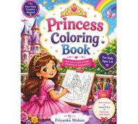 Princess Coloring Book: Fun & Easy Coloring Pages for Kids Ages 3-8