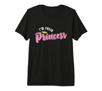 Princess Crown, Je suis Leur Princesse T-Shirt Haut de Gamme