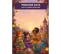 Princess Days: Happy Coloring Adventures