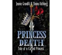 PRINCESS DEATH: Tale of a Cursed Princess