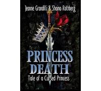 PRINCESS DEATH: Tale of a Cursed Princess