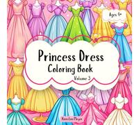 Princess Dress: Coloring Book, Volume 3